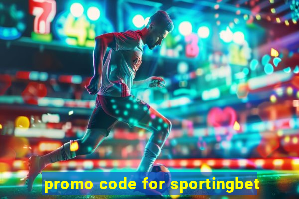 promo code for sportingbet